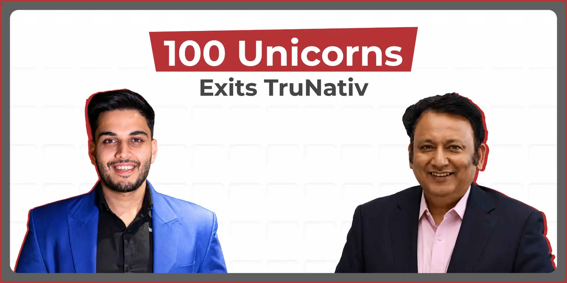 100Unicorns exits TruNativ with 11x return since 2021