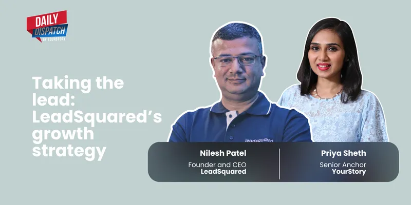 Inside IT company LeadSquared’s strategy for 100 pc annual growth
