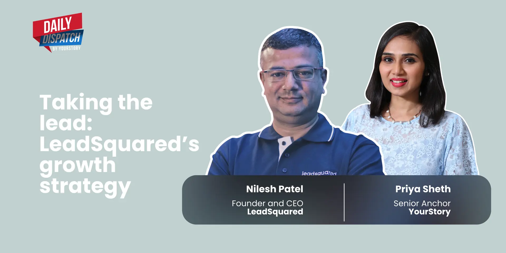 Inside IT company LeadSquared’s strategy for 100 pc annual growth
