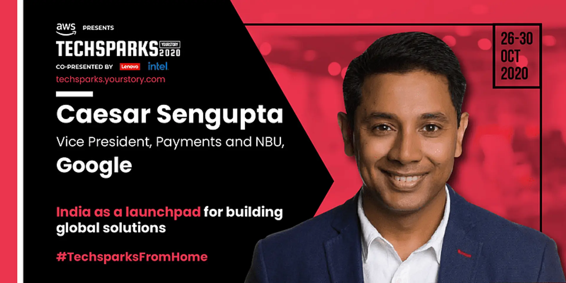 Nine takeaways from Google’s Caesar Sengupta at TechSparks 2020