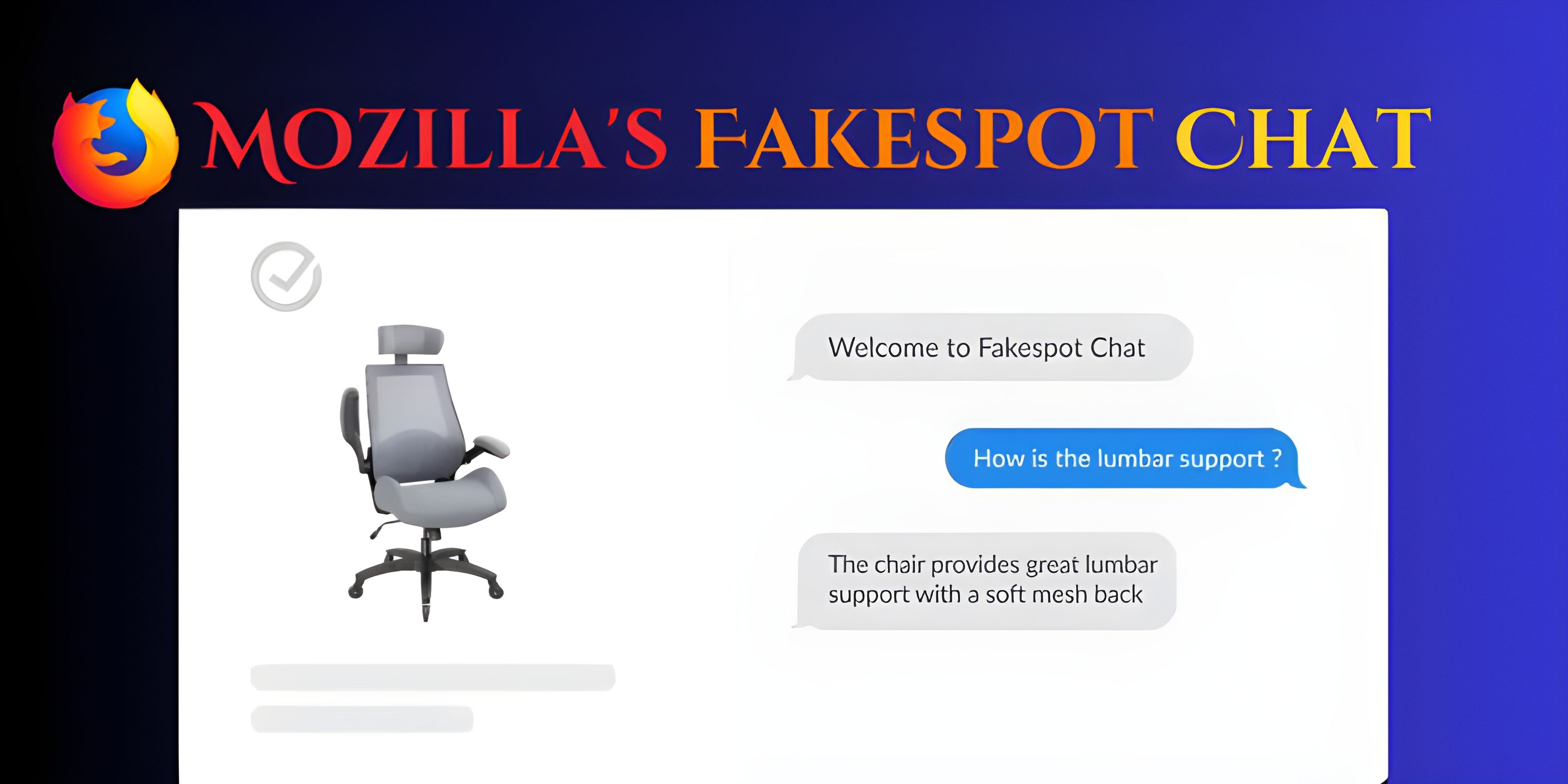 Say Goodbye to Fake Reviews with Mozilla's Fakespot Chat