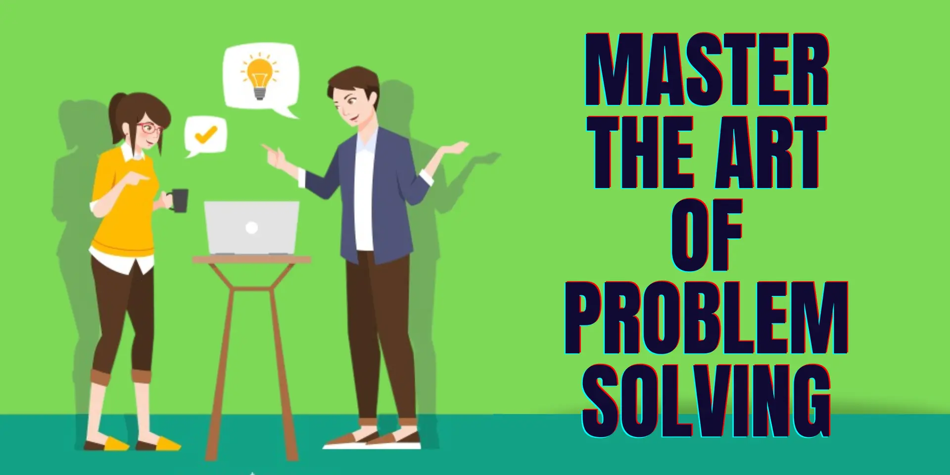 Unlocking Your Creativity: Strategies for Effective Problem-Solving