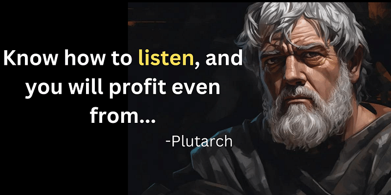 Beyond Hearing: How to Gain More from Listening, Plutarch's Way