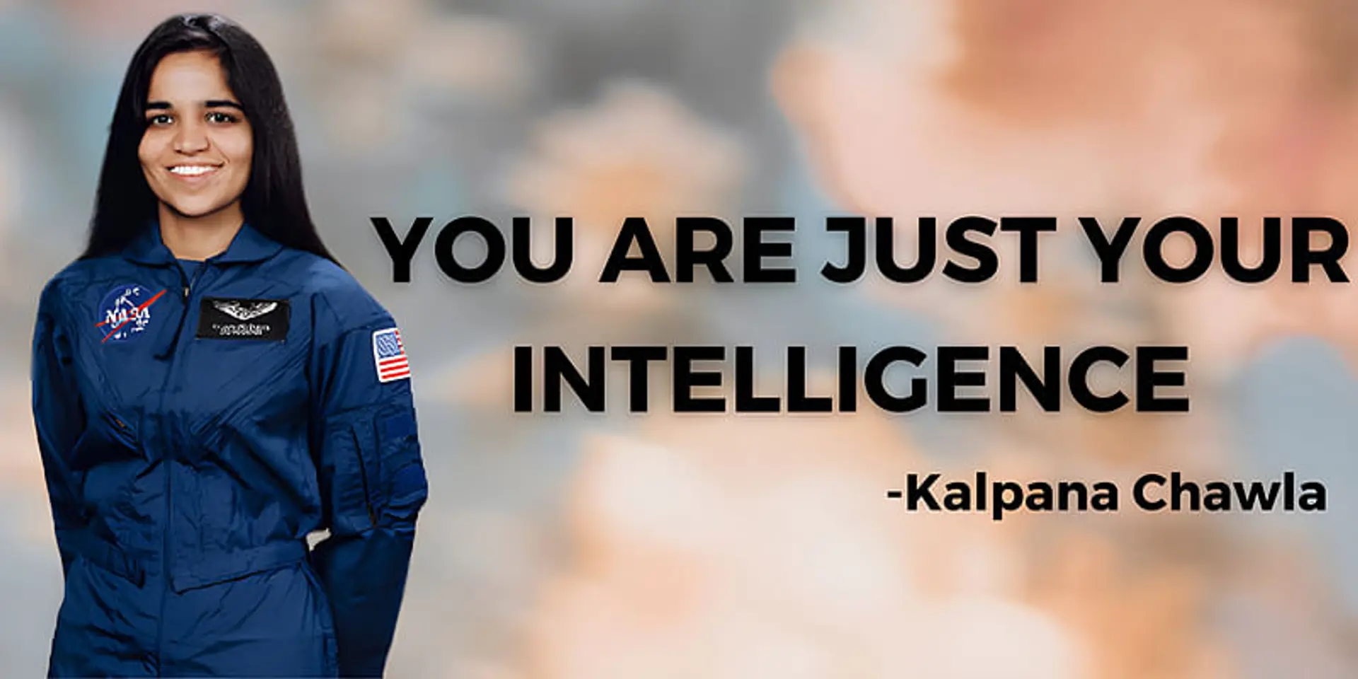 Think, Learn, Adapt: Embracing Kalpana Chawla's Wisdom