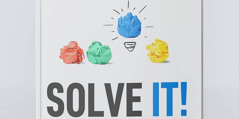 Maximise Your Potential: 'Solve It!'s Smart Solution Secrets