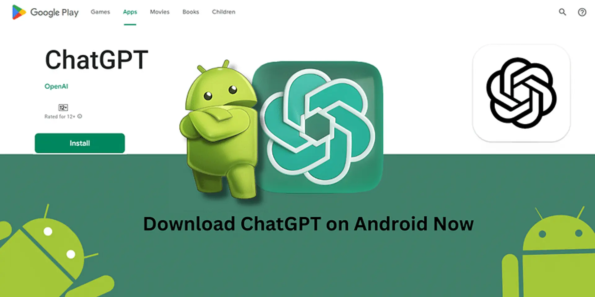 OpenAI to Launch ChatGPT App on Android