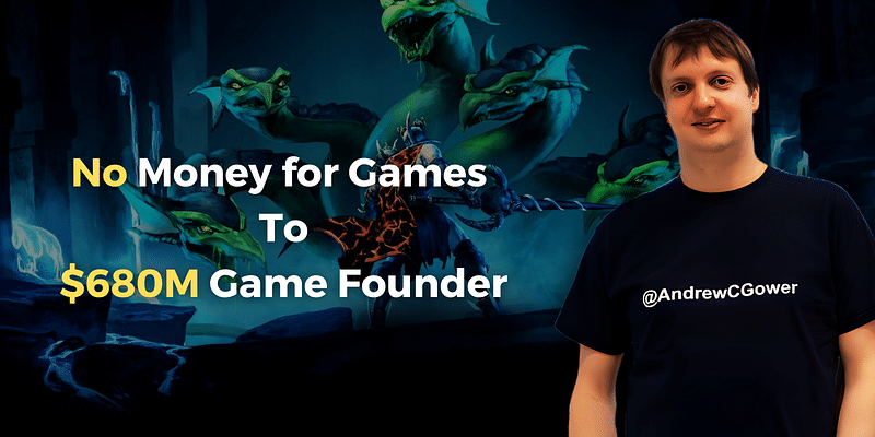Unable to Afford Games, Now He Owns One: Andrew Gower's  $680M Story