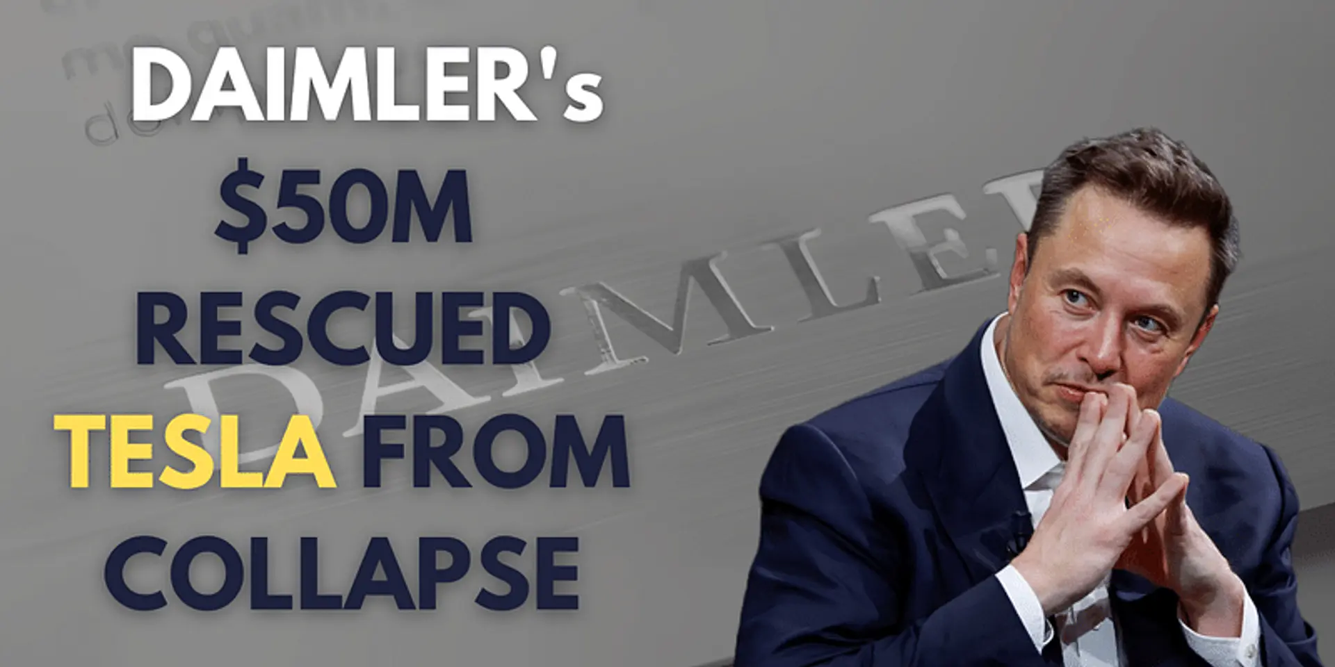 Tesla's Survival Story: The $50M Daimler Investment That Saved the Day