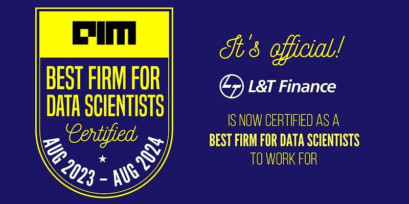 L&T Finance is Certified as a Best Firm for Data Scientists by AIM