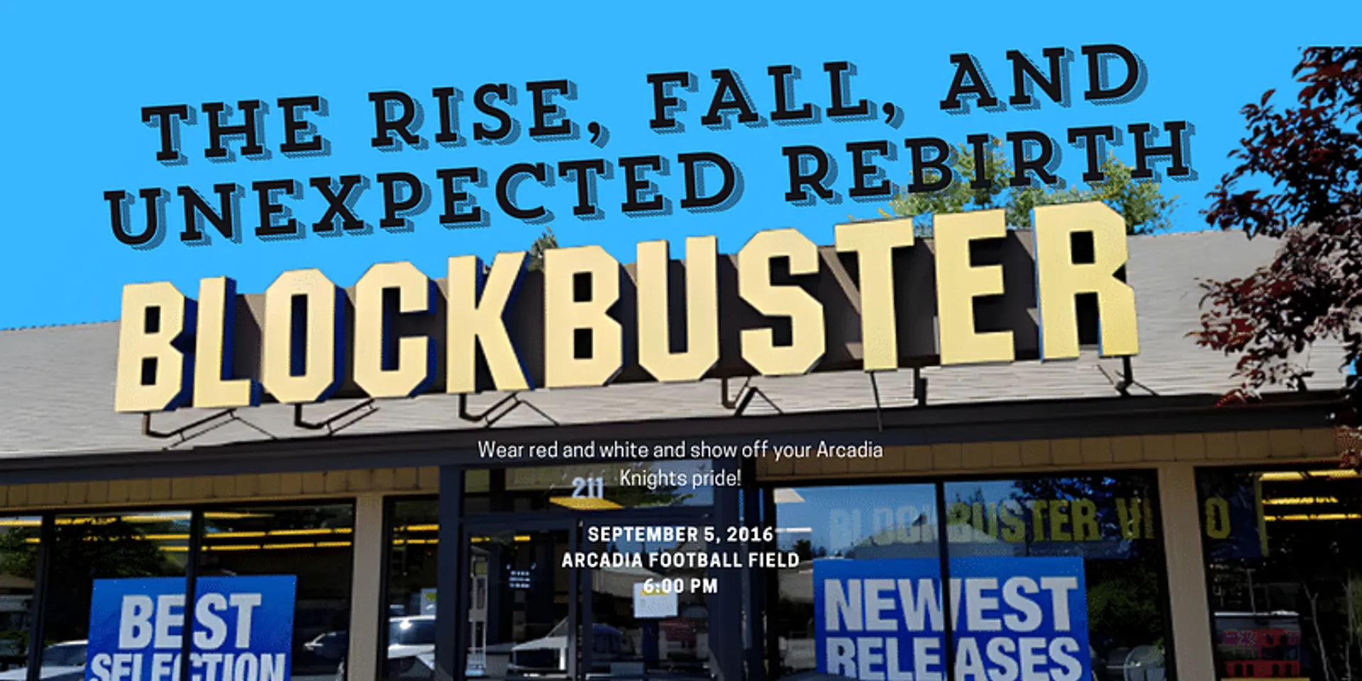 The Rise, Fall, and Unexpected Rebirth of Blockbuster