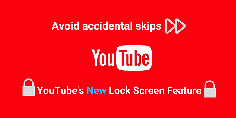 Update Alert : Youtube is Testing New Lock Screen Feature