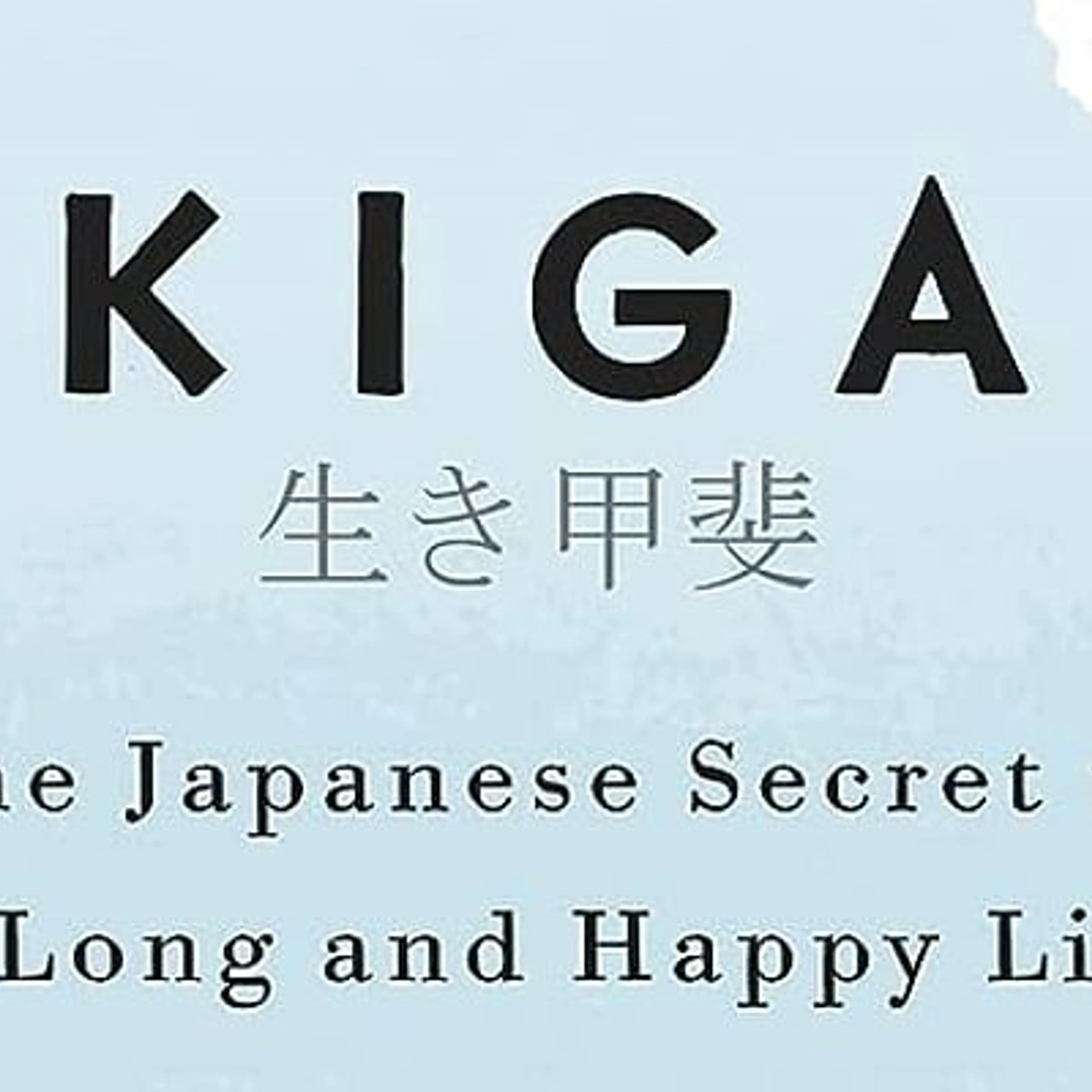 Mastering Ikigai: 10 japanese Rules to Transform Your Life