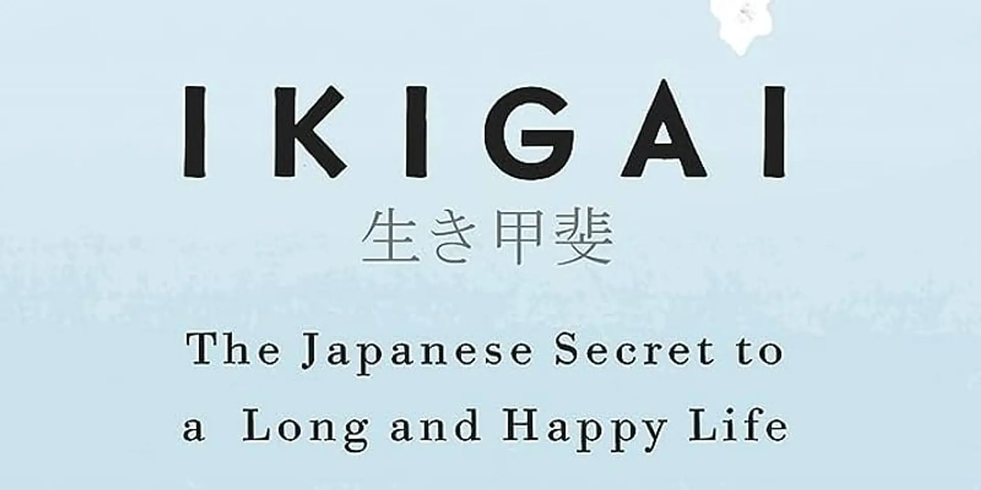 Mastering Ikigai: 10 japanese Rules to Transform Your Life
