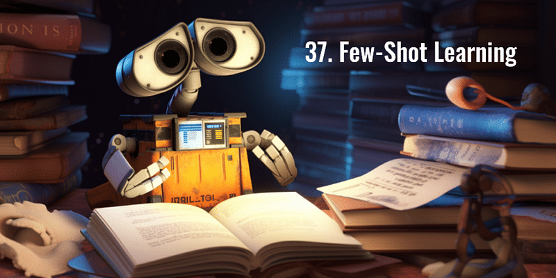 Demystifying Few-Shot Learning: How AI Adapts with Just a Few Examples