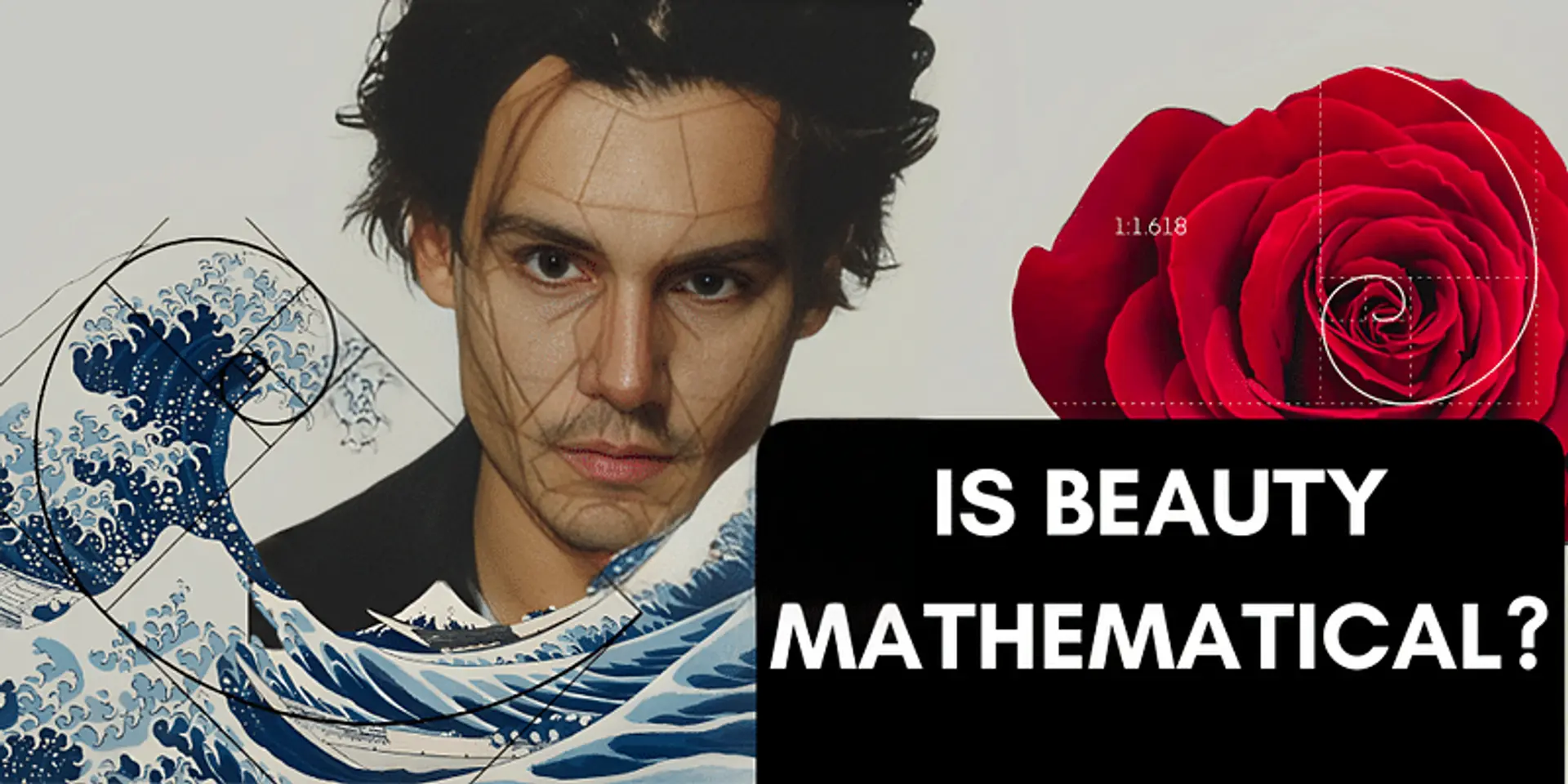 Golden Ratio: The Mathematical Key to Beauty