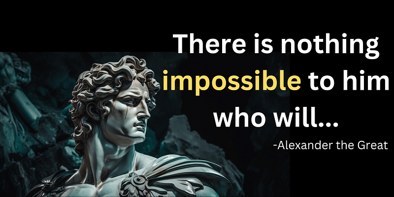 Alexander's Secret: Making the Impossible Possible