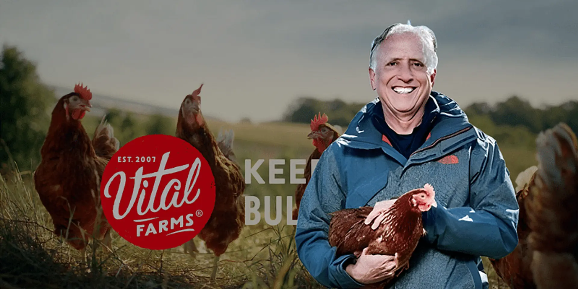 50 Failures, 20 Hens, $450M Success: The Rise of O’Hayer's Vital Farms