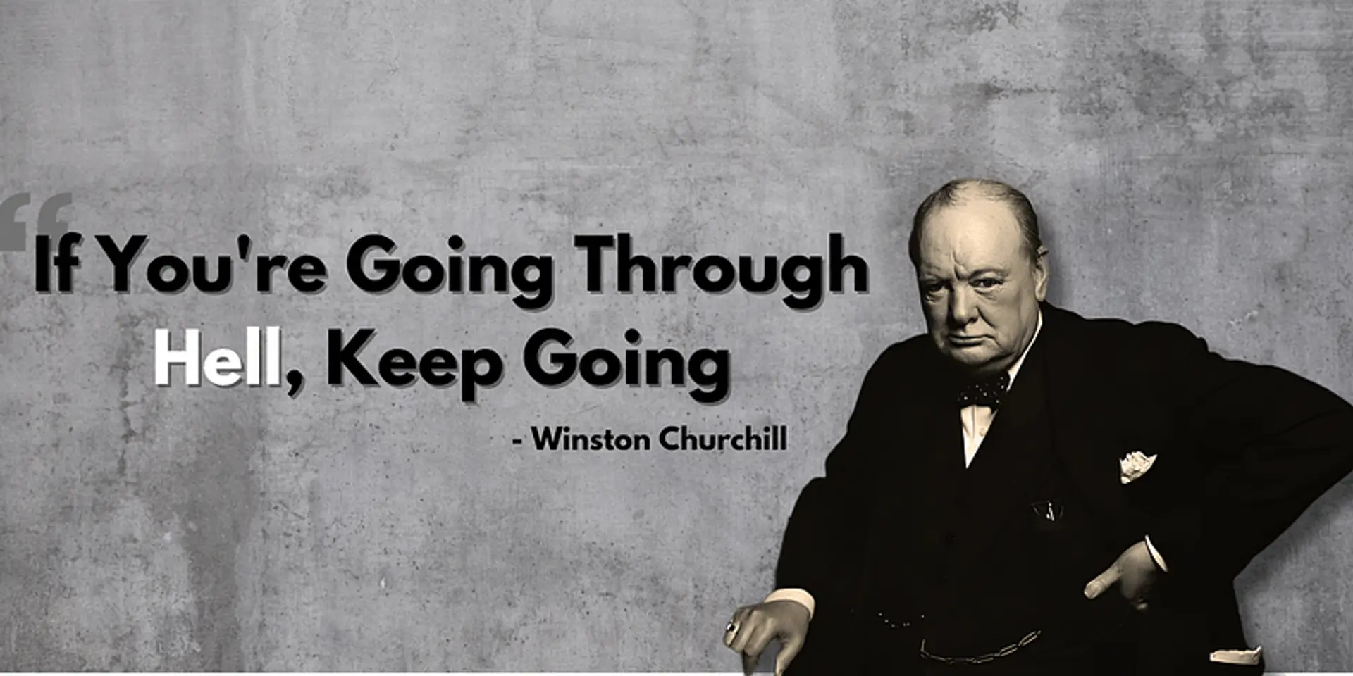 Churchill’s Life Lessons: Why We Must ‘Keep Going | YourStory