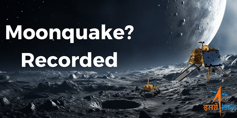 Moonquake? ISRO's Chandrayaan-3 Vikram Lander Spots Unusual Motion