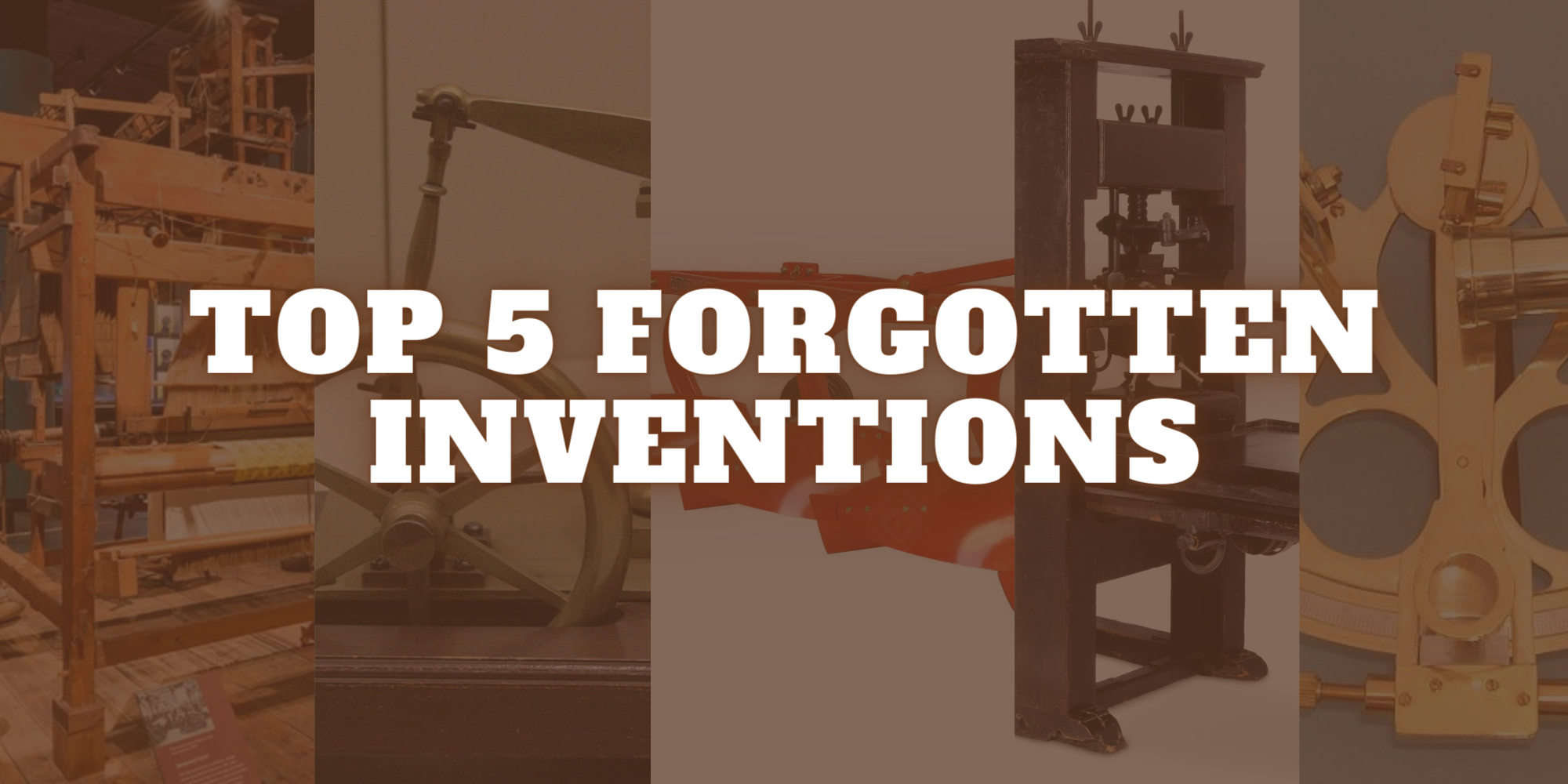 5 Forgotten Inventions: Unseen Pillars of Modern Civilization