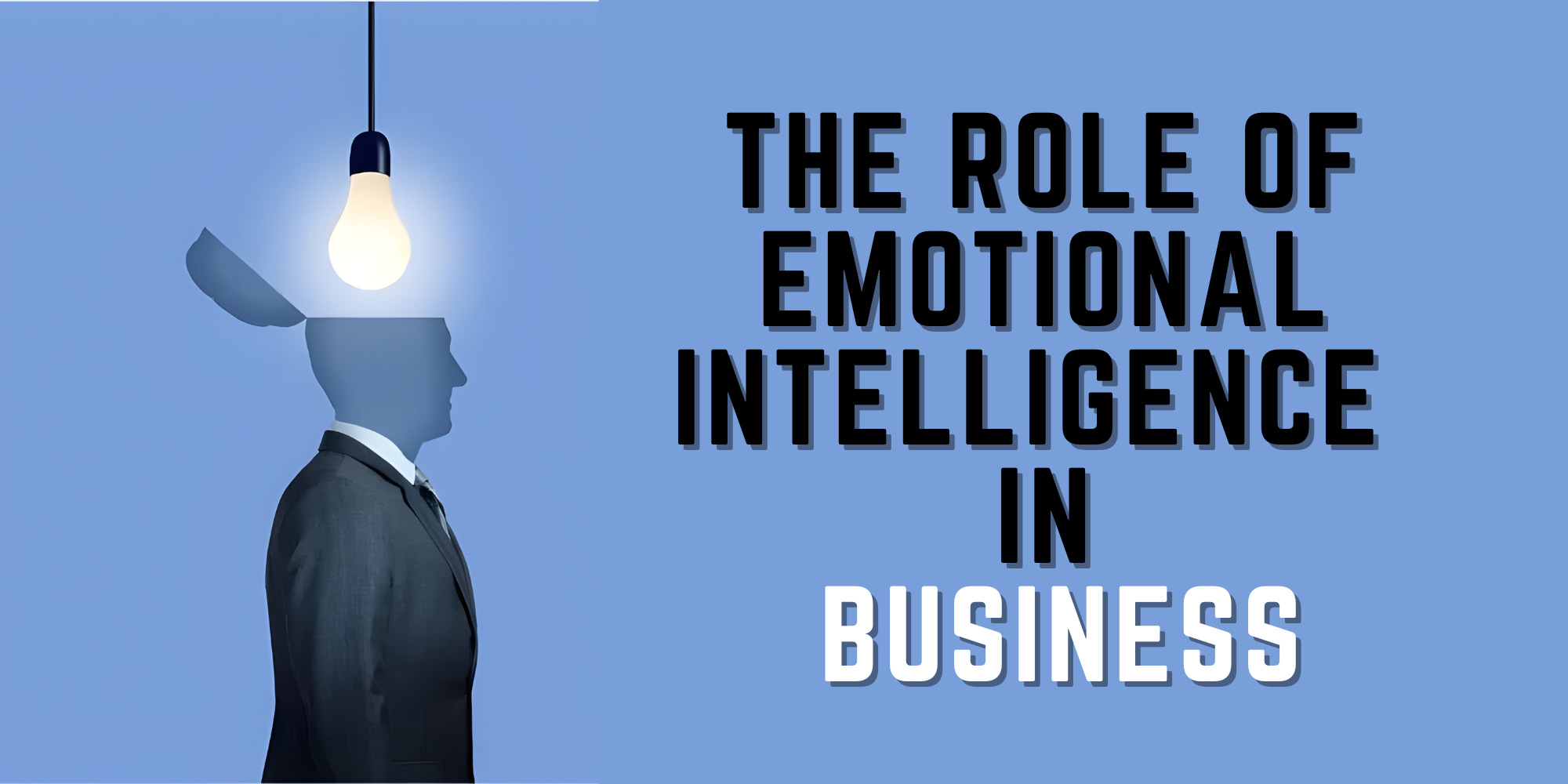 Emotional Intelligence: The Powerhouse of Mindful Leadership