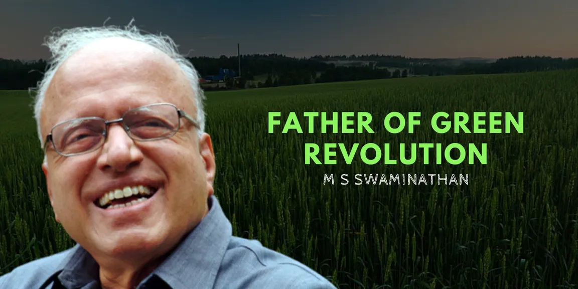 Remembering M.S. Swaminathan: The Father Of India's Green Revolution 89 M. S. Swaminathan: The Visionary Father of Indian Agriculture