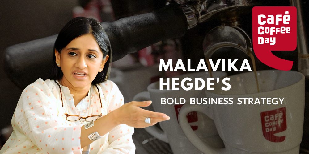 Malavika Hegde, the lady who rescued Cafe Coffee Day from a massive 7000 crore debt