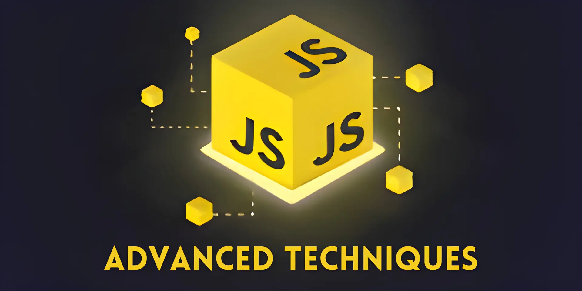 Unlock JavaScript's Potential: Advanced Techniques for Web Development ...