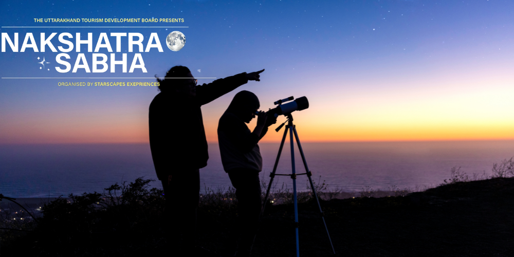India's First Ever Astronomy Adventure: Uttarakhand’s Nakshatra Sabha 
