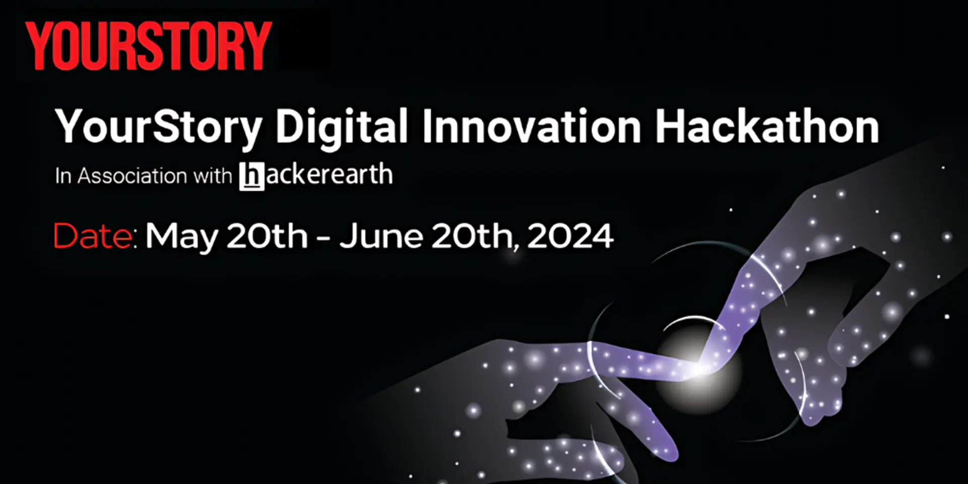 YourStory Hackathon 2024: Be the Change, Solve Real-World Problems