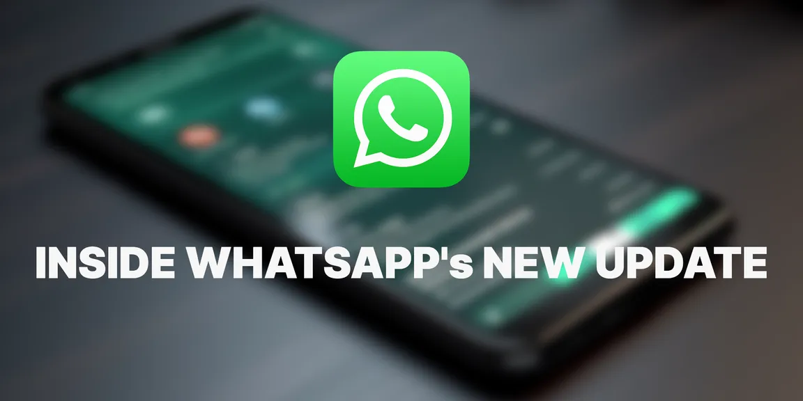 WhatsApp Android Update: New Interface & Bottom Navigation Bar