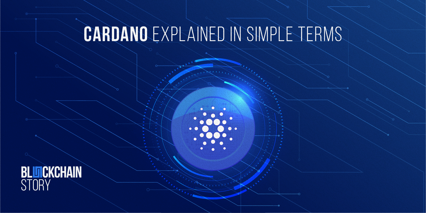 What is Cardano? All you need to know about the ‘Ethereum-killer’ explained in simple terms