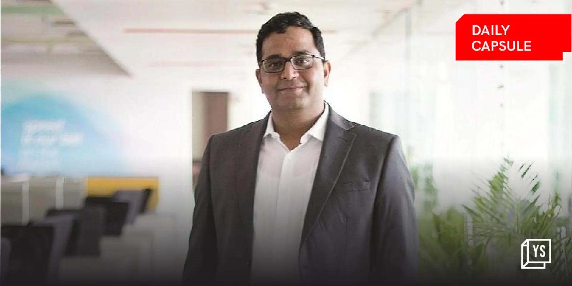 Paytm's turnaround tale sparks hope; Pitch Fest comes to Delhi
