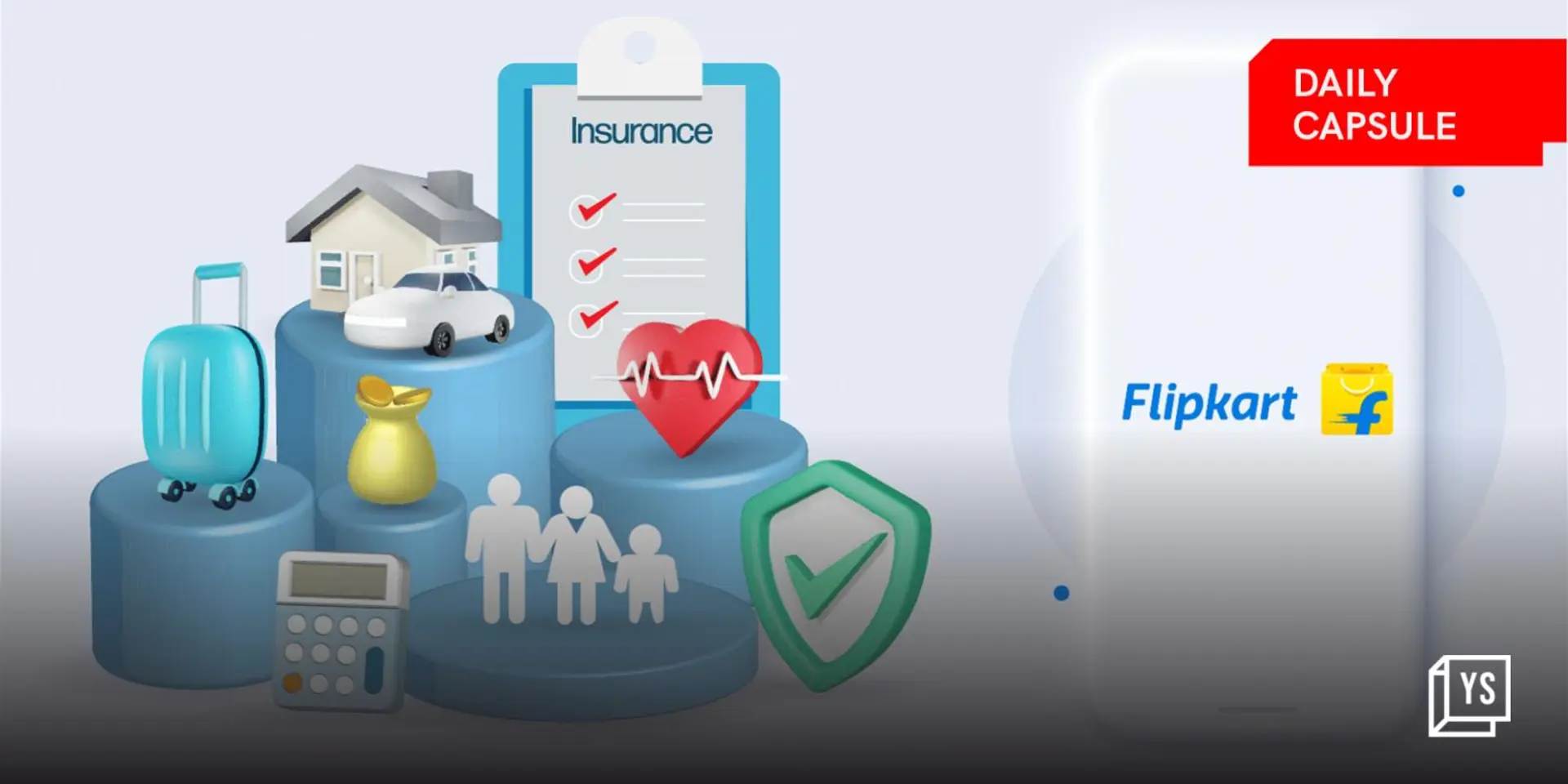 Flipkart revives its insurance game; Pine Labs' revenue jumps; losses balloon
