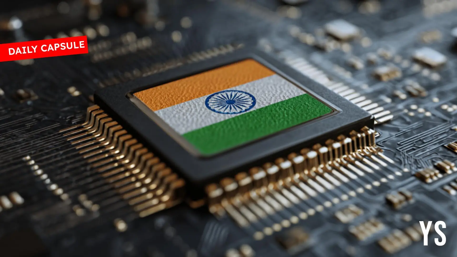 Inside India’s semiconductor moment; Building a space taxi