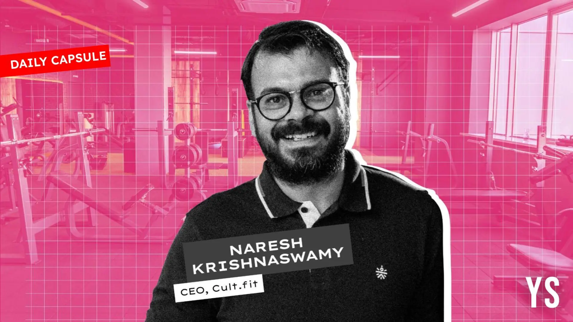 Inside Cult.fit’s fitness retail boom; Building brains of robots and drones