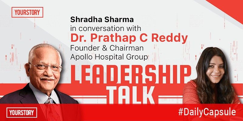 YourStory Leadership Talk with Apollo Founder Dr Prathap Reddy; Top 2020 startup trends to watch