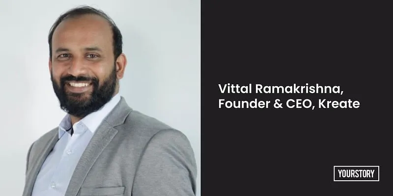 Founder and CEO, Kreate