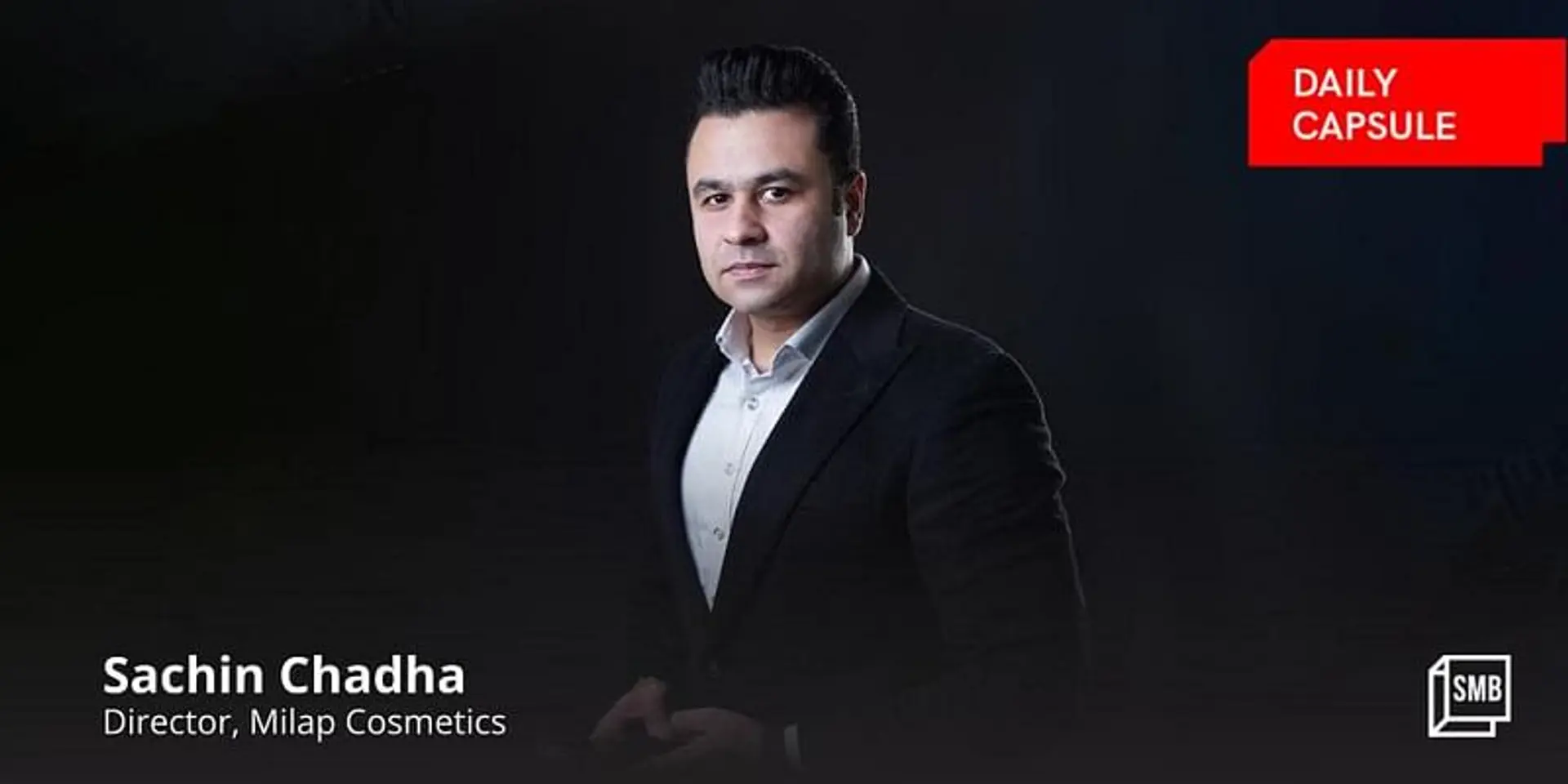 Milap’s journey in India’s cosmetics market