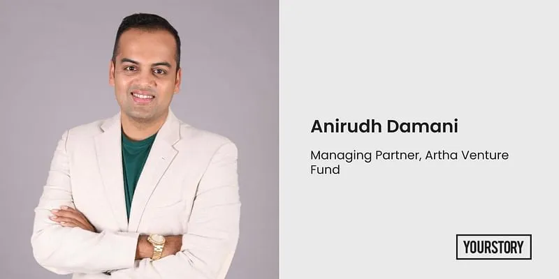 Anirudh Damani, Artha Venture Fund