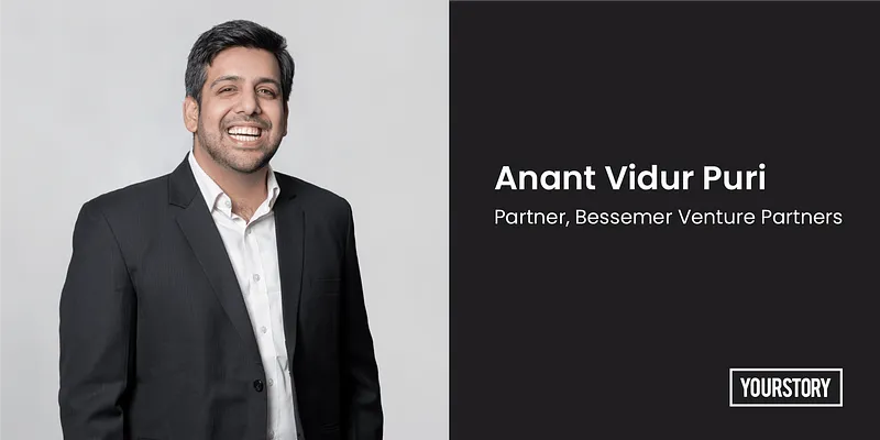 Anant Vidur Puri, Partner at Bessemer
