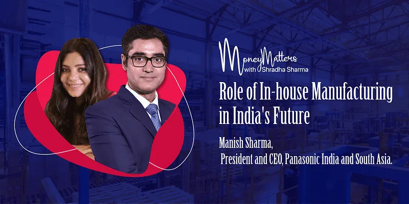 Money Matters with Shradha Sharma | Manish Sharma | Panasonic