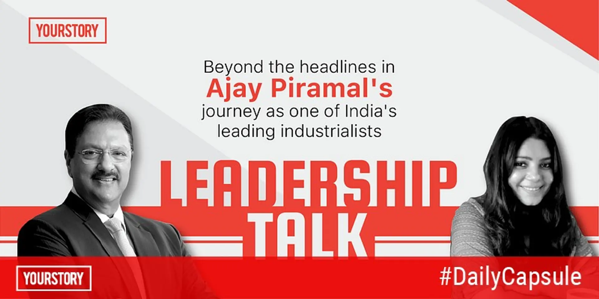 Exclusive: Inside Ajay Piramal’s business philosophy