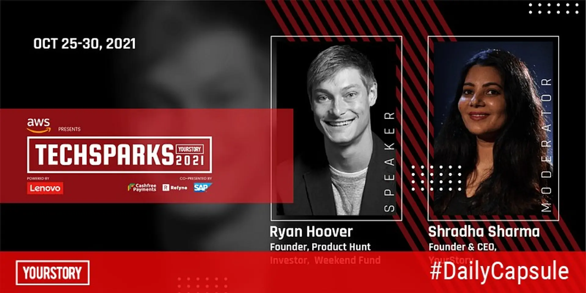 Meet entrepreneur-investor Ryan Hoover only at TechSparks 2021
