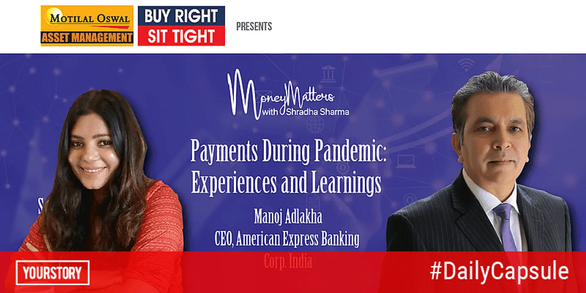 American Express India CEO on navigating COVID-19; CleverTap's Malay Harsha on the importance of customer retention