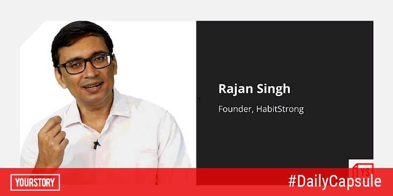 Why entrepreneur Rajan Singh believes in a daily routine