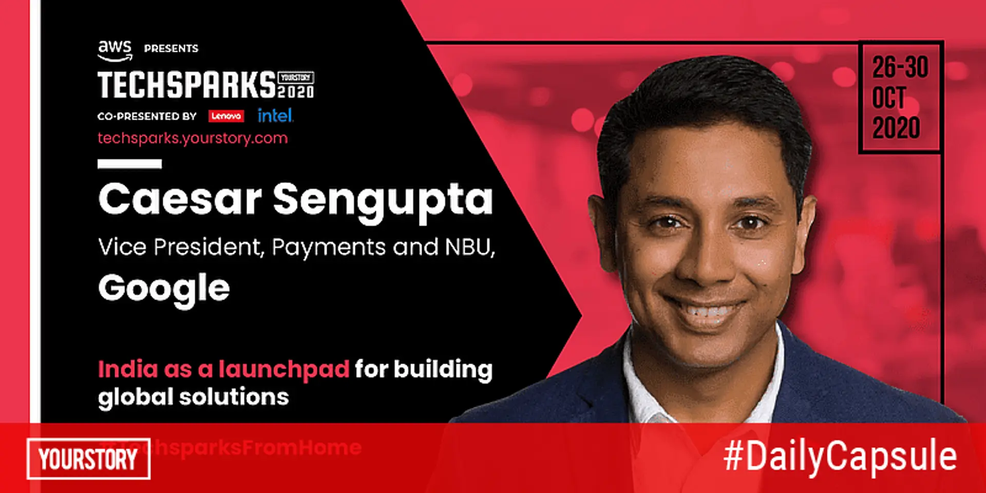 Understanding India's next internet users, inside the rise of UPI, and more at TechSparks 2020