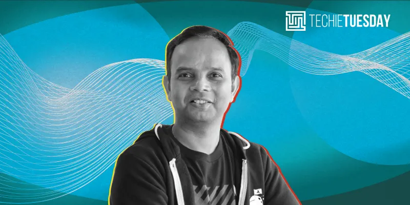 Techie Tuesday- Dinesh Ajmera 