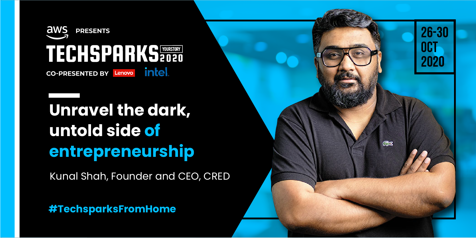 [TechSparks 2020] Remove toxicity and hate from within the system: Kunal Shah on the dark side of entrepreneurship 