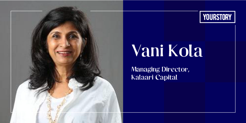 It is important to feel connected with the founder, says Vani Kola, Managing Director at Kalaari Capital
